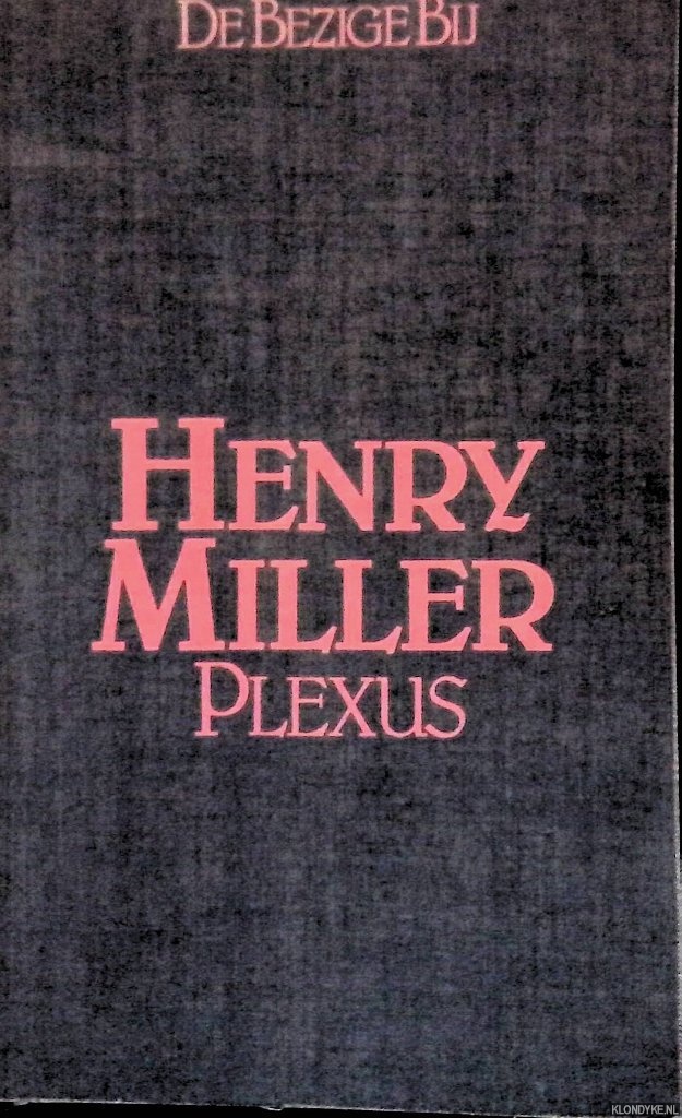 Miller, Henry - Plexus