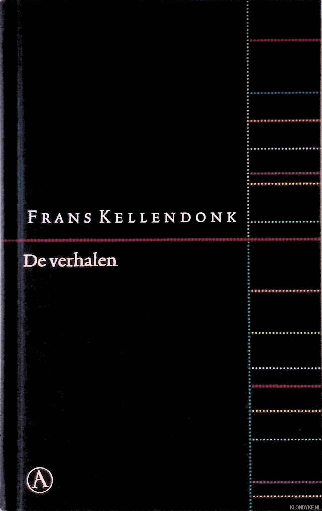 Kellendonk, Frans - De verhalen