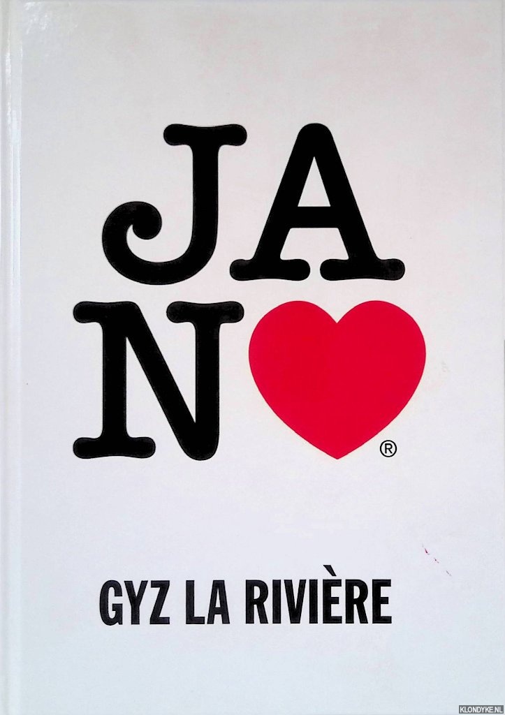 Rivire, Gyz la - Jan Hart