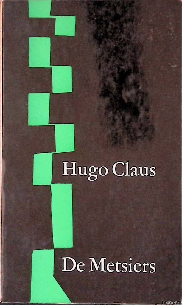 Claus, Hugo - De Metsiers