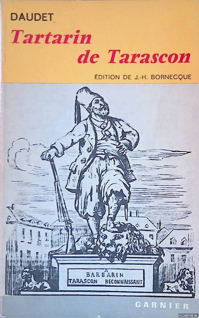 Daudet, Amphonse - Aventures prodigieuses de Tartarin de Tarascon