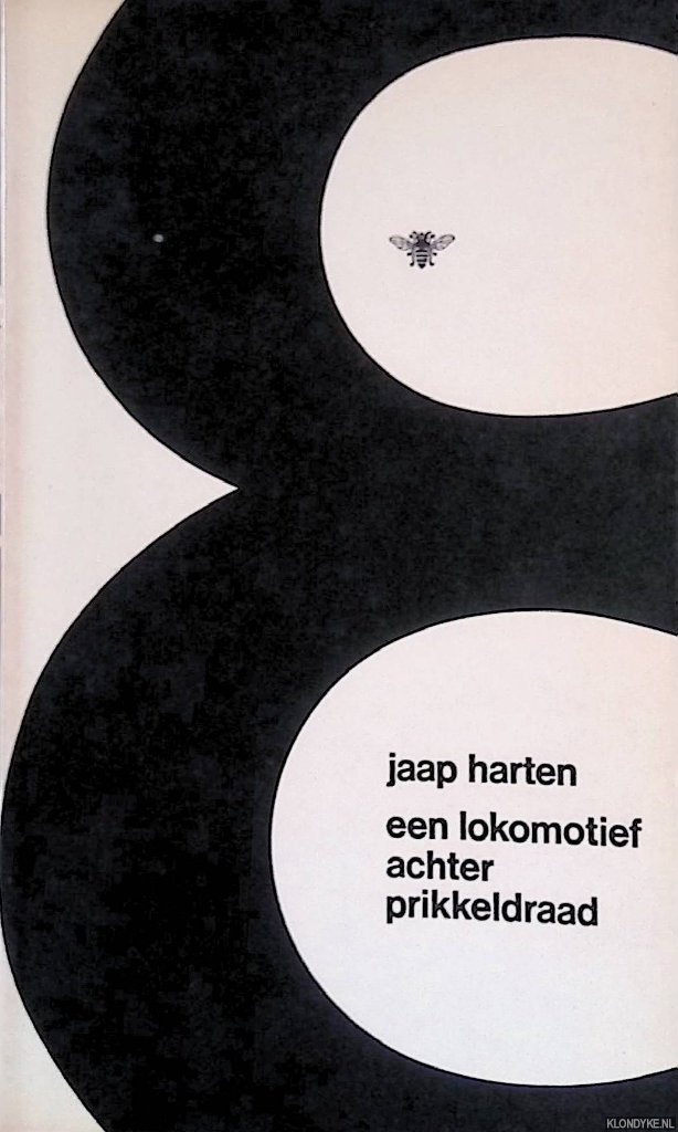 Harten, Jaap - Een lokomotief achter prikkeldraad