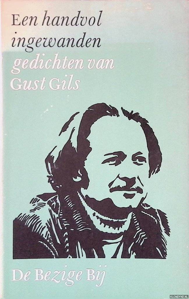 Gils, Gust - Een handvol ingewanden: gedichten