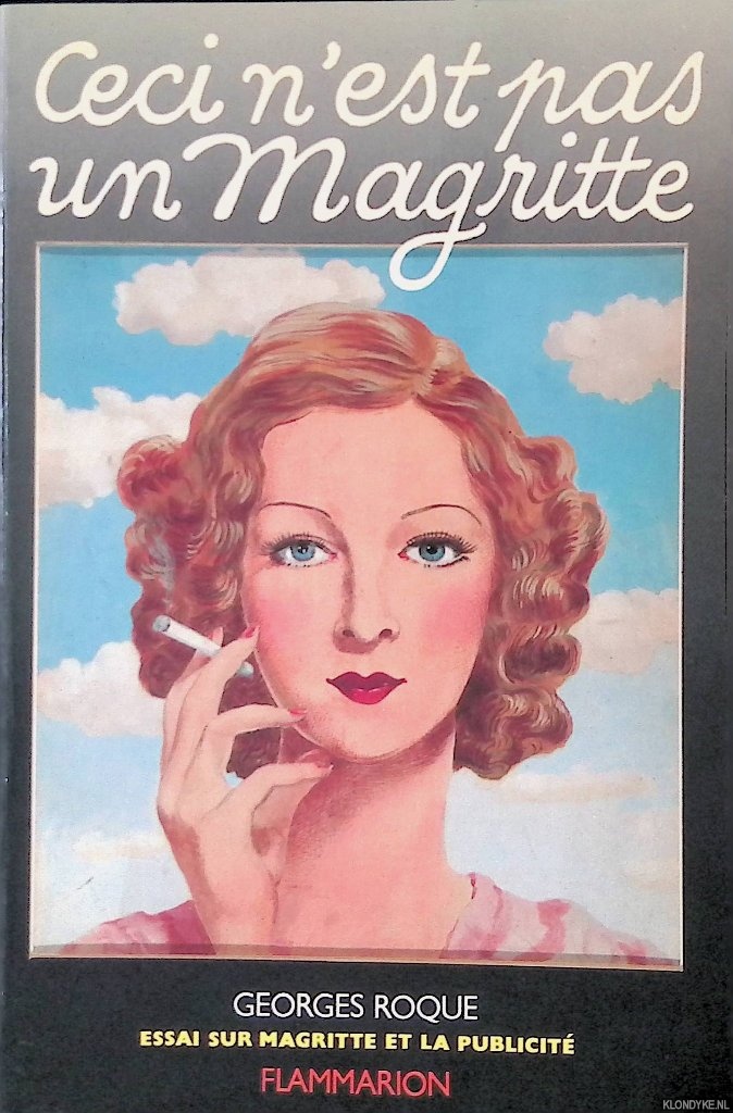 Roque, Georges - Ceci n'est pas un Magritte