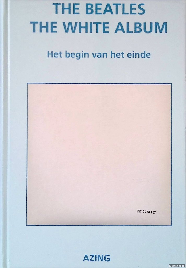 Moltmaker, Azing - The Beatles: The White Album: Het begin van het einde