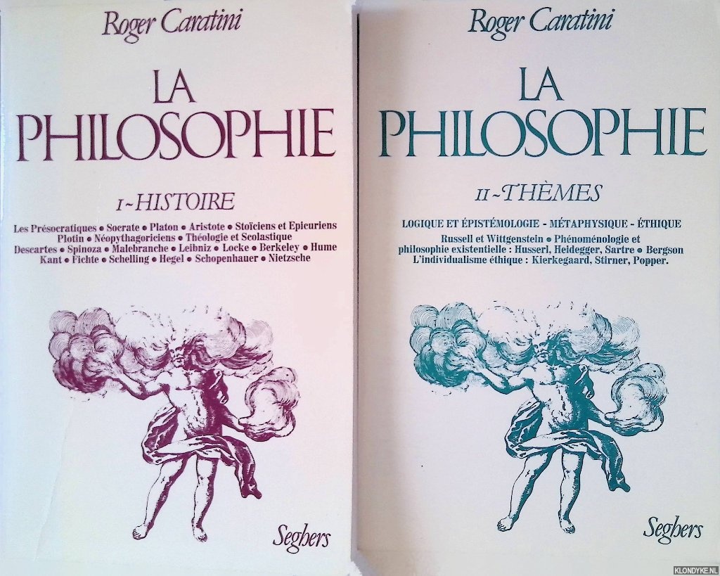 Caratini, Roger - La Philiosophie (2 volumes)