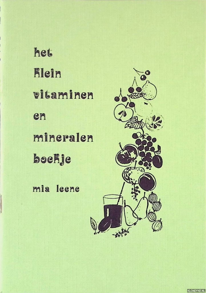 Leene, Mia - Het klein vitaminen en mineralen boekje