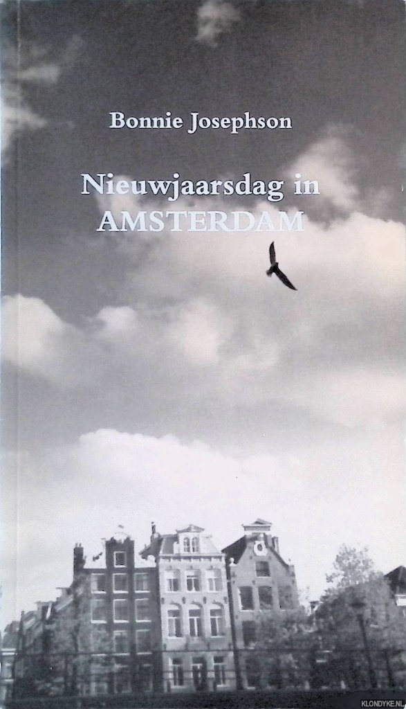 Josephson, Bonnie & Martin Bril - Nieuwjaarsdag in Amsterdam