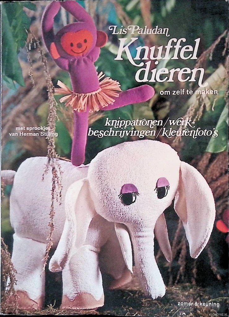 Paludan, Lis - Knuffeldieren om zelf te maken: knippatronen, werkbeschrijvingen, kleurenfoto's