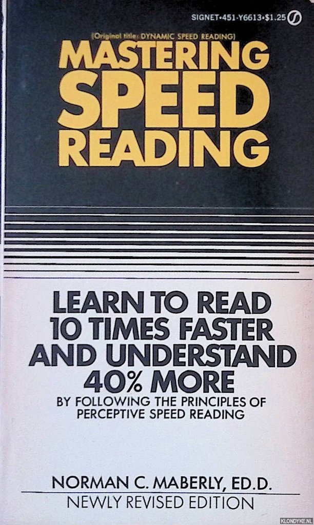 Maberly, Norman C. - Masttering Speed Reading: Learn to Read 10 Times Faster and Understand 40% More