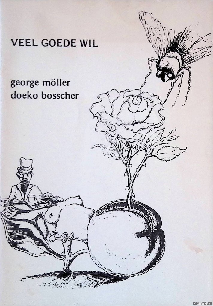 Mller, George & Doeko Bosscher - Veel goede wil