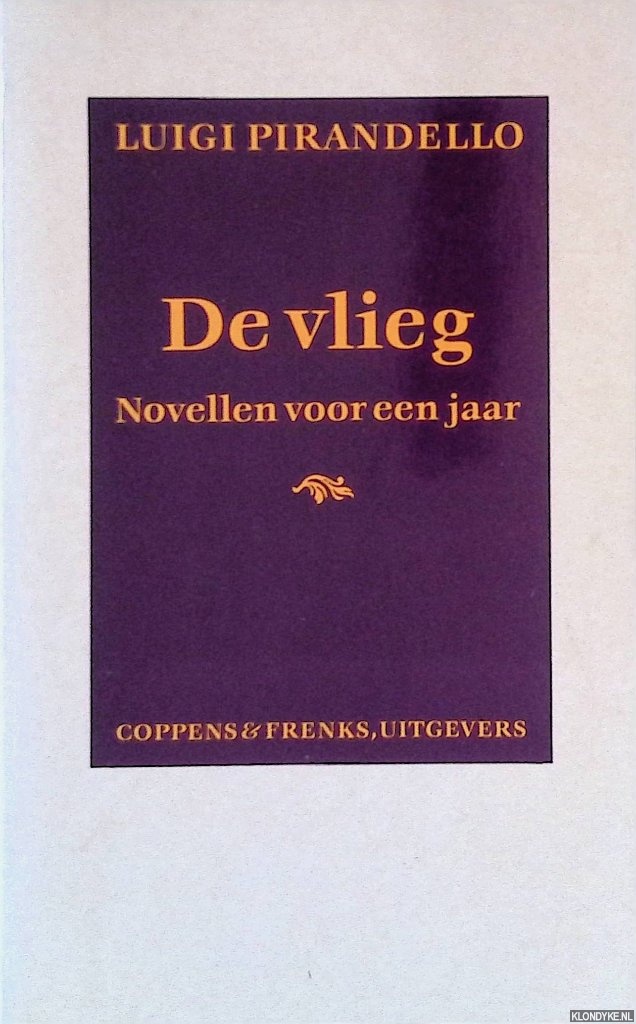 Pirandello, Luigi - De vlieg