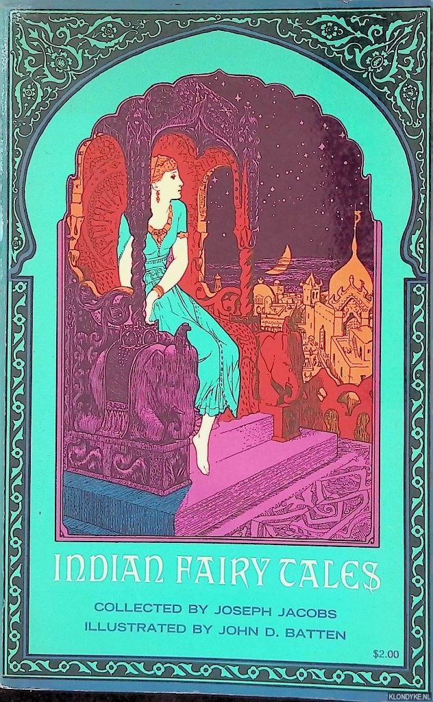 Jacobs, Joseph (collected by) & John D. Batten (illustrated by) - Indian Fairry Tales