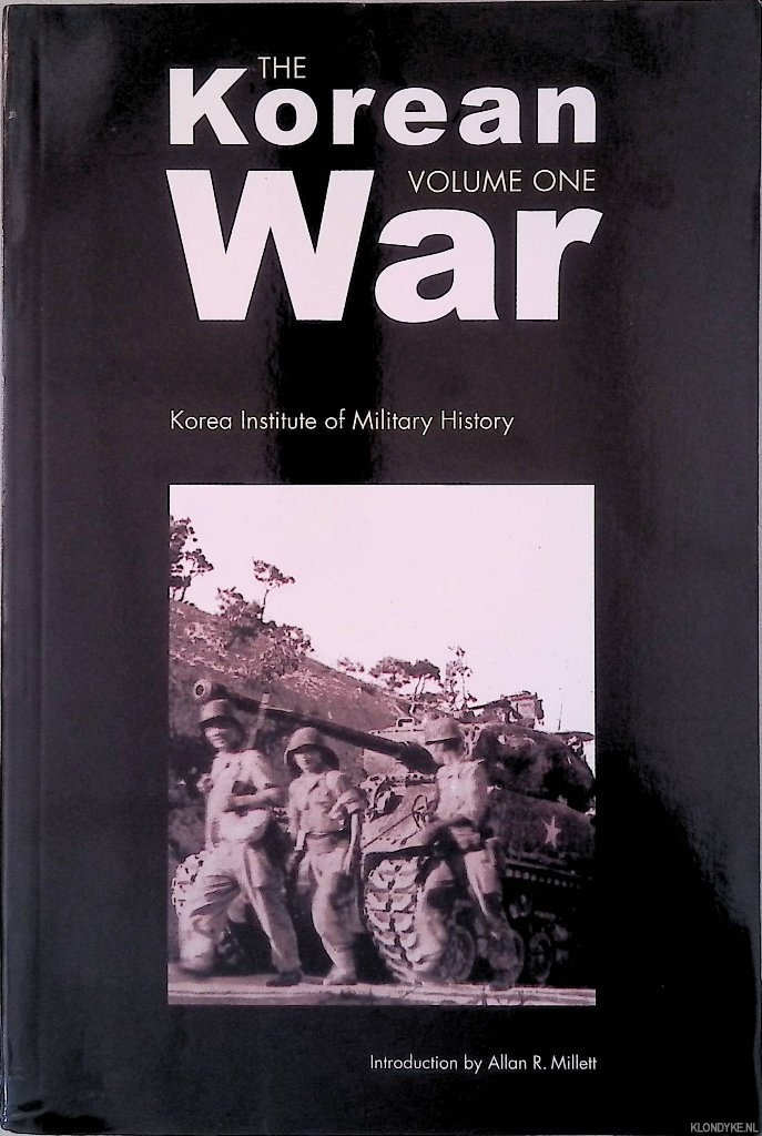 Millett, Allan R. - The Korean War - Volume 1