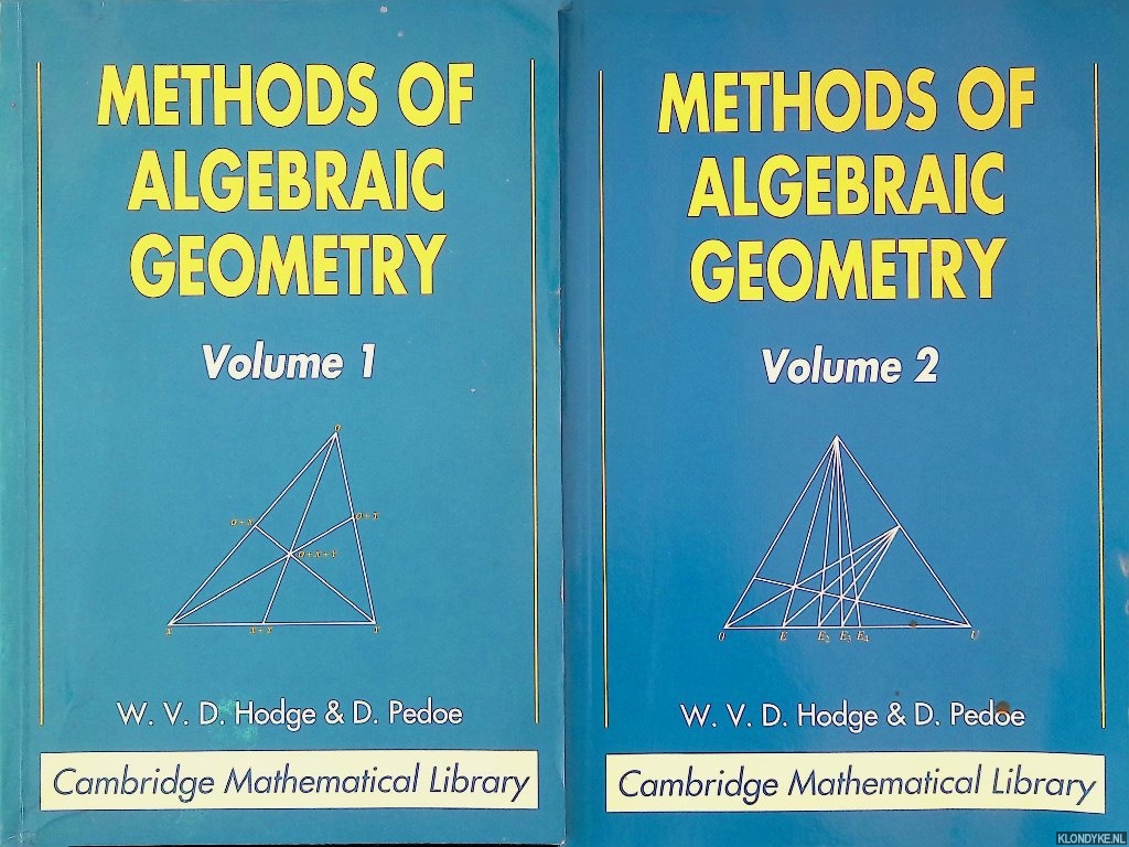 Hodge, W.V.D. & D. Pedoe - Methods of Algebraic Geometry