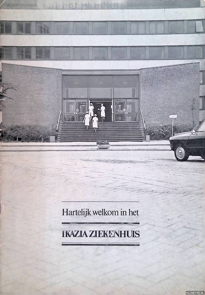 Samson, G. (voorwoord) - Hartelijk welkom in het Ikazia ziekenhuis