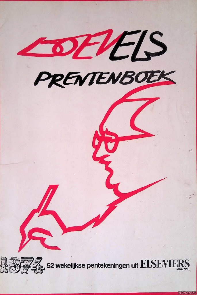 Doeve, Eppo - Doevels Prentenboek 1974: 52 wekelijkse pentekeningen uit Elseviers Magazine
