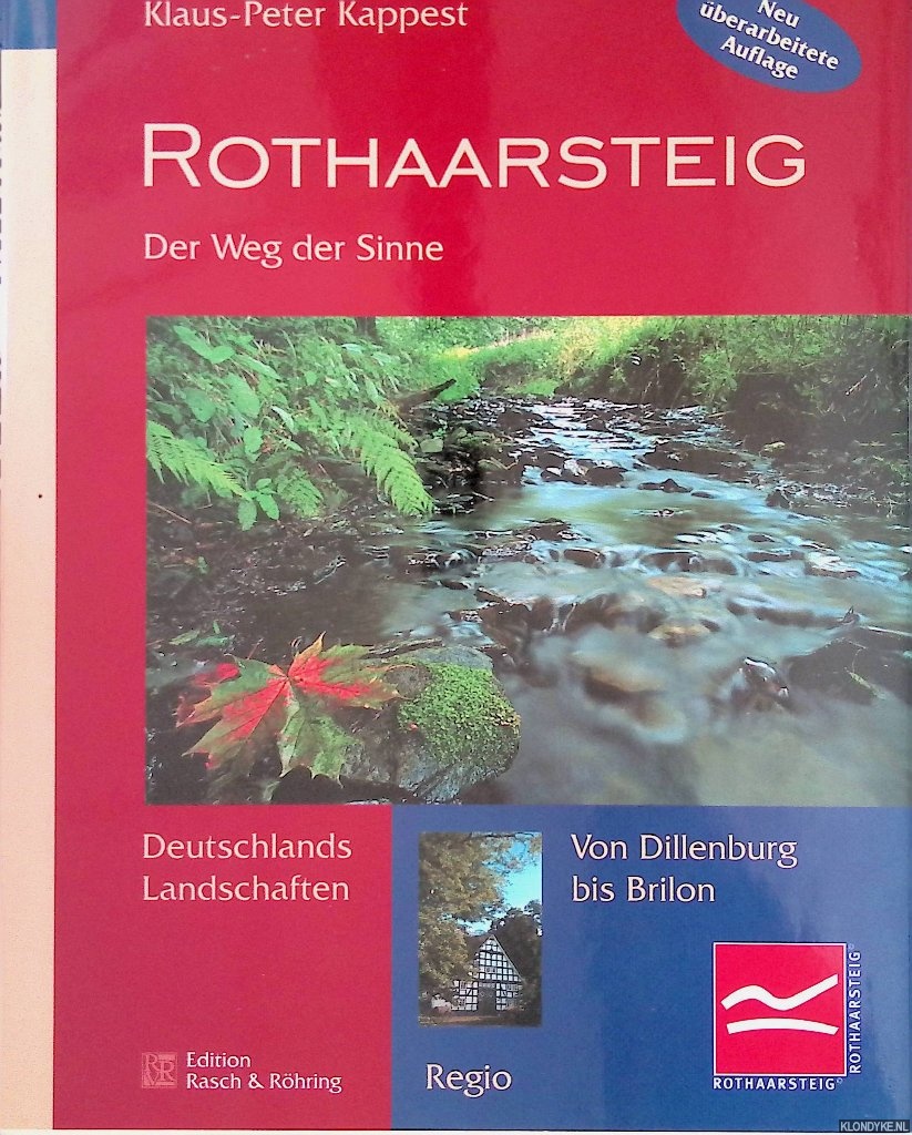 Kappest, Klaus-Peter - Rothaarsteig: Der Weg der Sinne