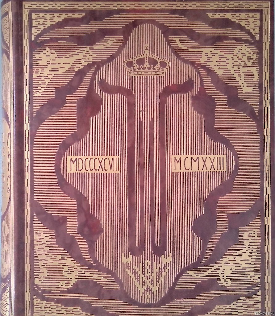 Brugmans, H. (redactie) - Officieel gedenkboek ter gelegenheid van het vijf en twintig jarig regeringsjubileum van Hare Majesteit Koningin Wilhelmina Helena Pauline Maria 1898 - 1923
