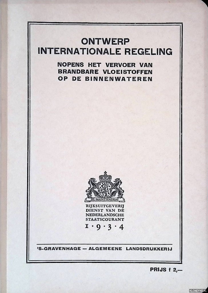 Nauta, G. - Ontwerp Internationale regeling nopens het vervoer van brandbare vloeistoffen op de binnenwateren