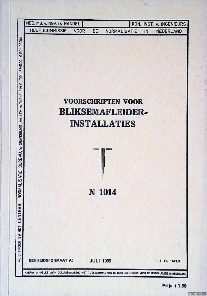 Hoofdcommissie voor de Normalisatie in Nederland - Voorschriften voor bliksemafleiderinstallaties