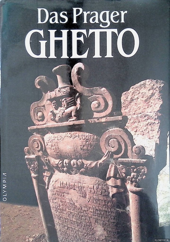Macht, Jiri - and others - Das Prager Ghetto