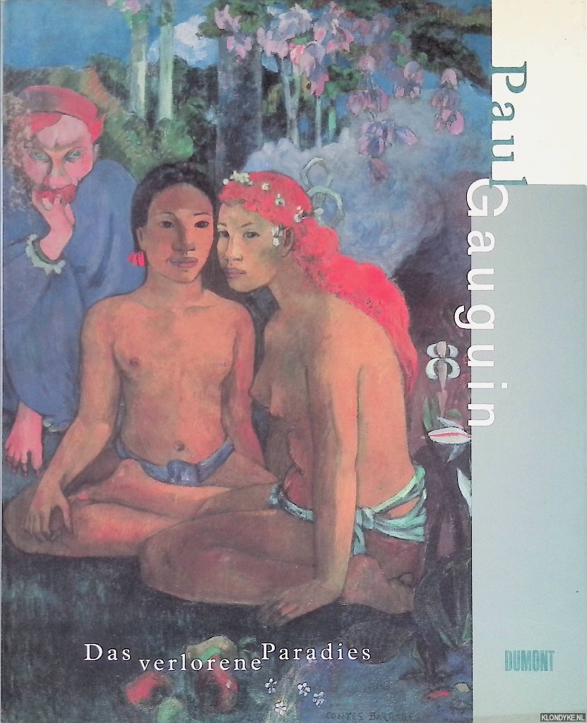 Kltzsch, Georg-W. - Paul Gauguin: Das verlorene Paradies