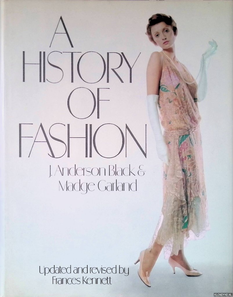 Black, Anderson & Madge Garland - A History of Fashion - 2nd edition