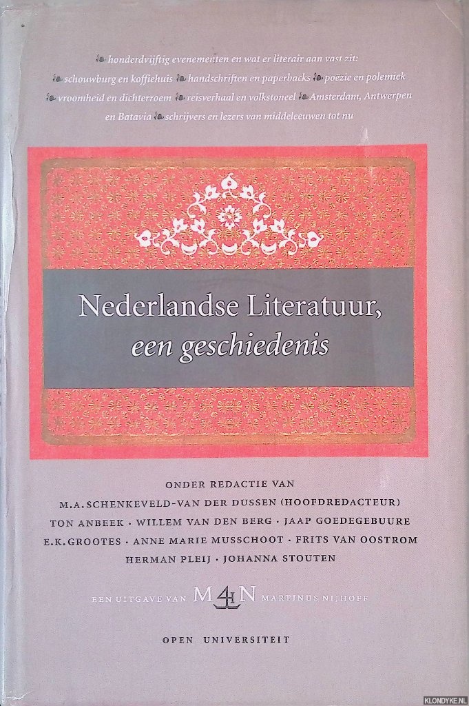 Schenkeveld-Van der Dussen, M.A. - en anderen - Nederlandse literatuur, een geschiedenis