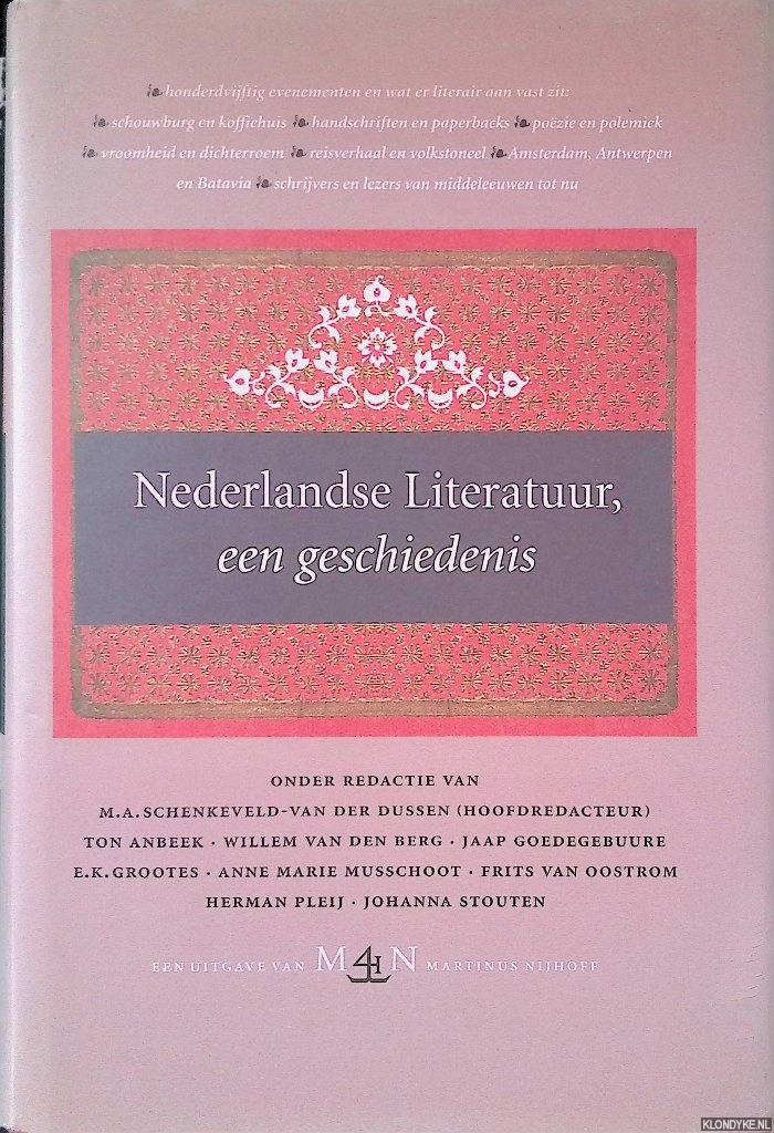 Schenkeveld-Van der Dussen, M.A. - en anderen - Nederlandse literatuur, een geschiedenis