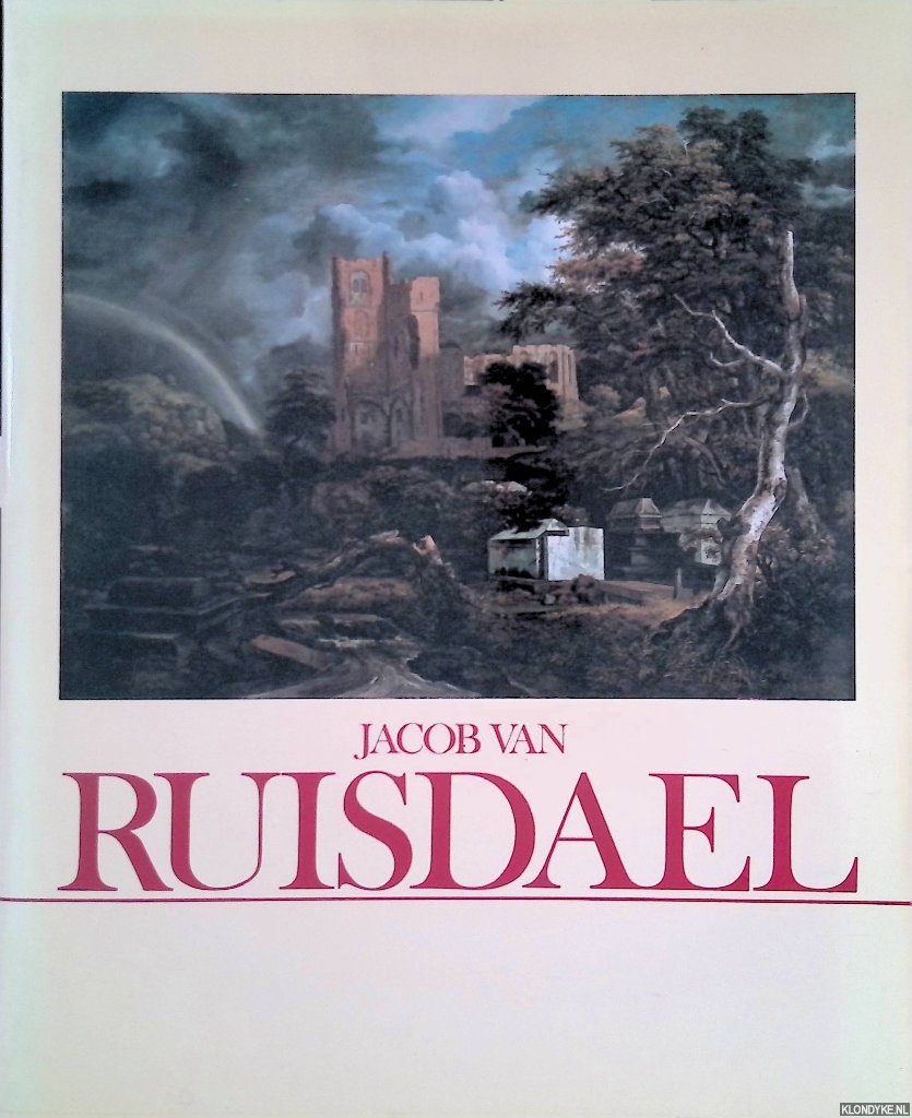 Slive, Seymour & H.R. Hoetink - Jacob van Ruisdael