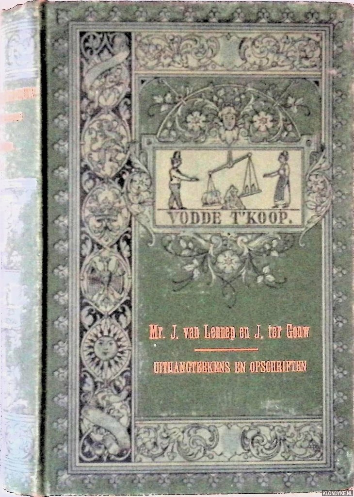 Lennep, Mr. J. van & J. ter Gouw - De Uithangteekens in verband met Geschiedenis en Volksleven beschouwd