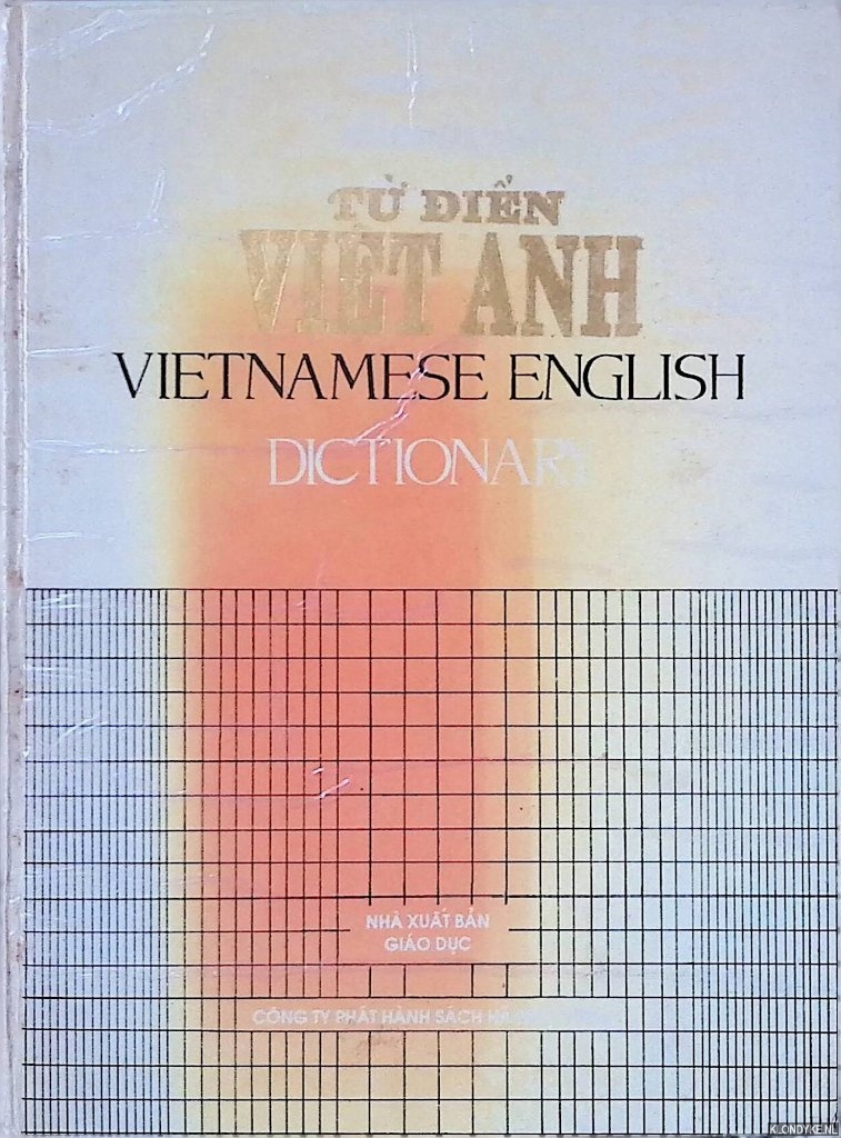 Phung, Bi - Tu Dien Vit - Anh = Vietnamese English Dicitonary: 25.000 words