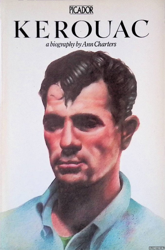 Charters, Ann - Kerouac: A Biography