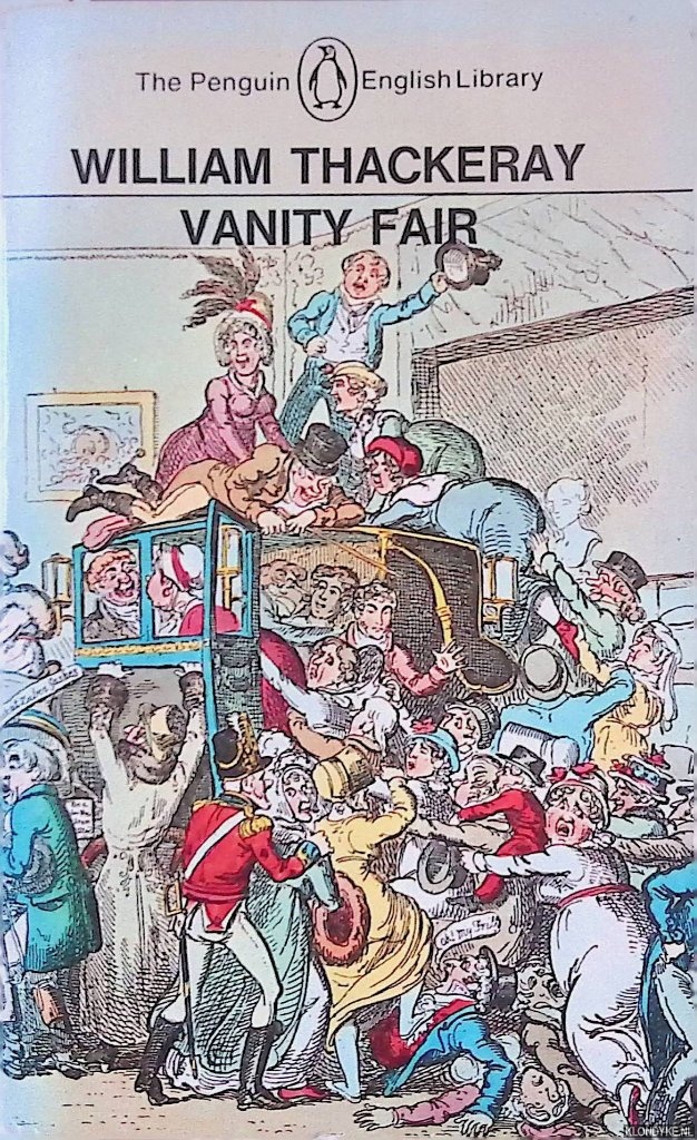 Thackeray, William Makepeace - Vanity Fair