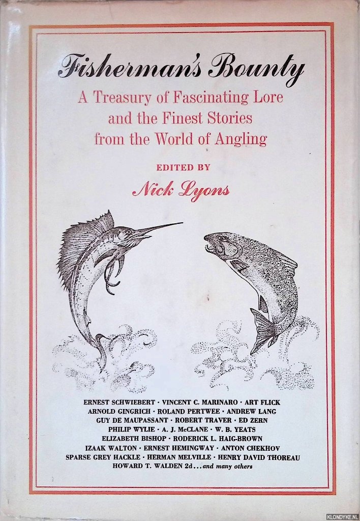 Lyons, Nick - Fisherman's Bounty: A Treasury of Fascinating Lore and the Finest Stories from the World of Angling