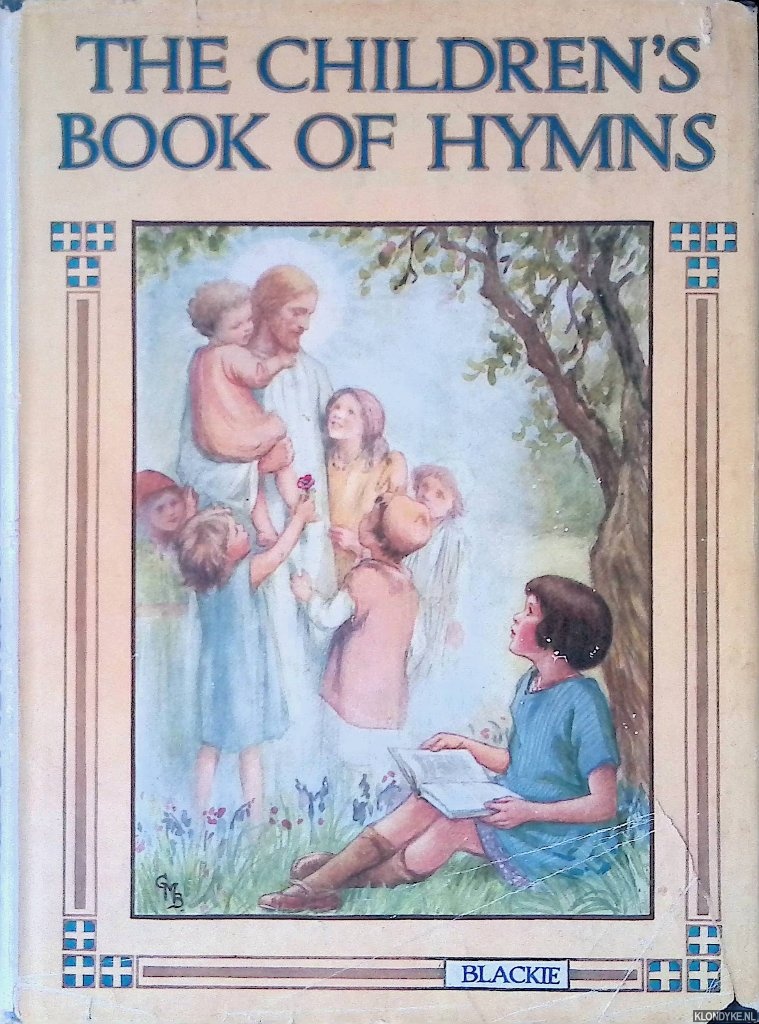Barker, Cicely M. (illustrations) - The Children's Book of Hymns
