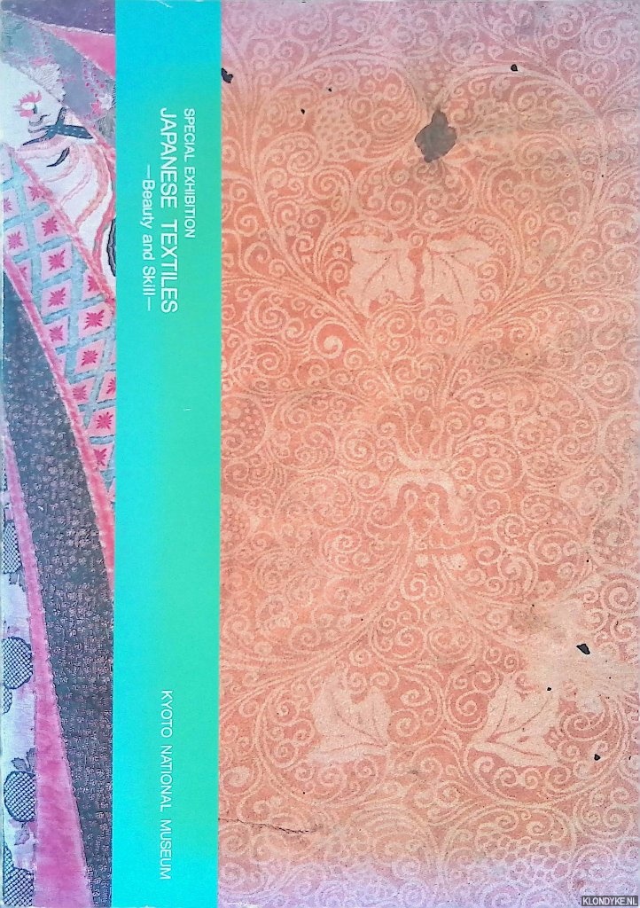 Kyoto National Museum - Special Exhibition: Japanese Textiles: Beauty and Skill