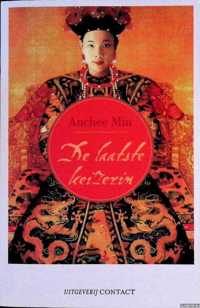 Min, Anchee - De laatste keizerin