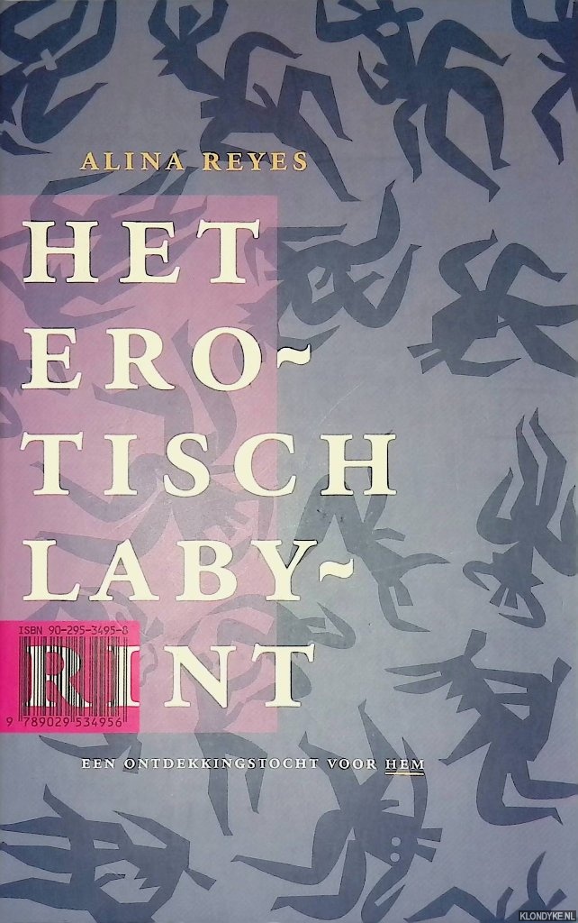 Reyes, Alina - Het erotisch labyrint: een ontdekkingstocht voor hem/haar (draaiboek)