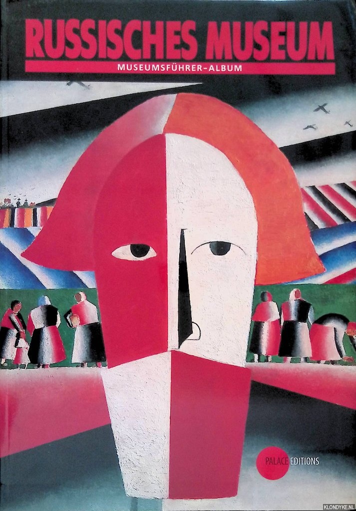 Gusew, Wladimir & Jewgenija Petrowa - Russisches Museum: Museumsfhrer