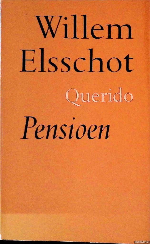 Elsschot, Willem - Pensioen