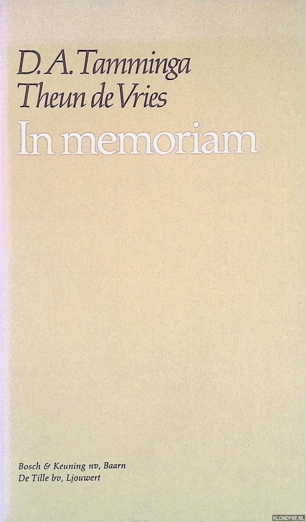 Tamminga, D.A. & Theun de Vries (vertaling) - In memoriam