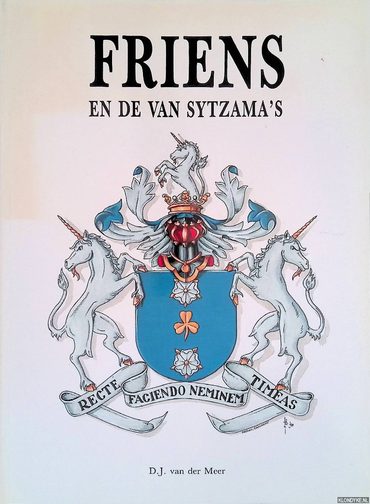 Meer, D.J. Van der - Friens en de Van Sytzama's