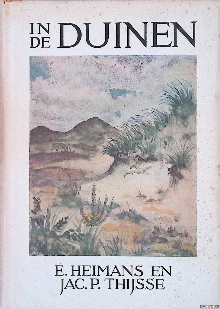 Heimans, E & Jac. P Thijsse - In de duinen - 5e druk