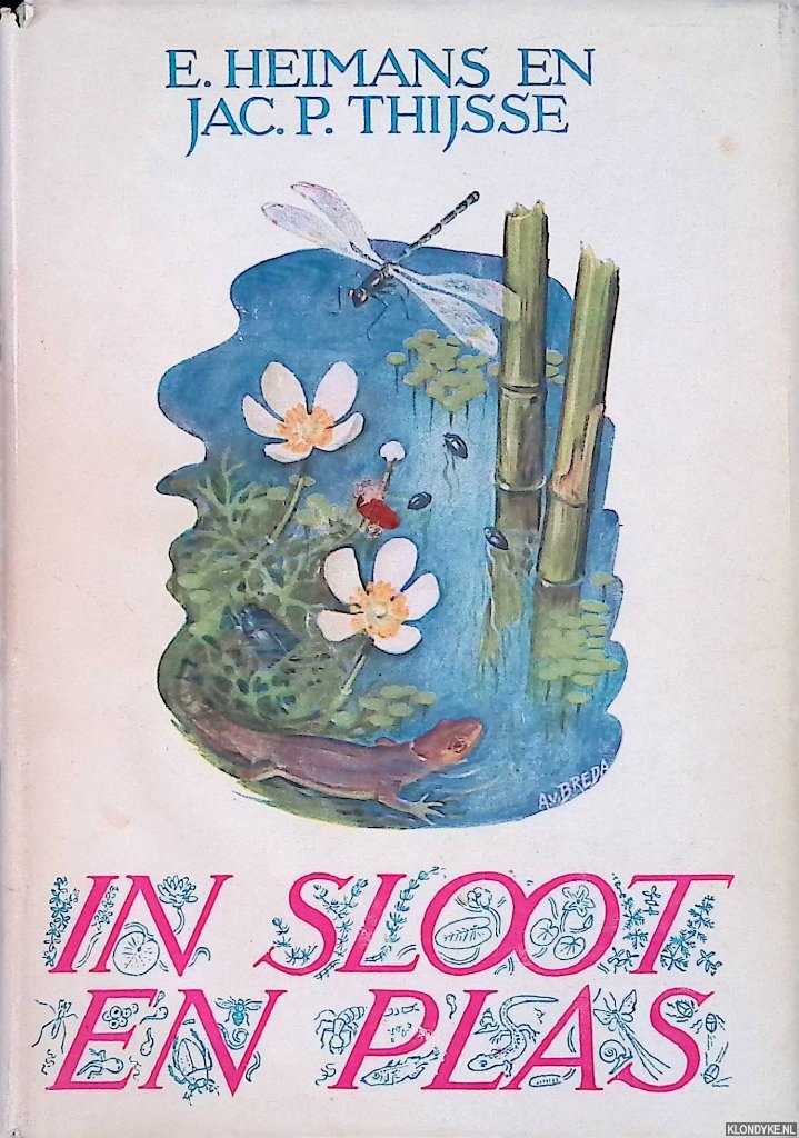 Heimans, E & Jac. P Thijsse - In sloot en plas - 9e druk