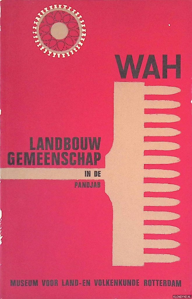 Baal, J. van - Landbouw gemeenschap in de Pandjab