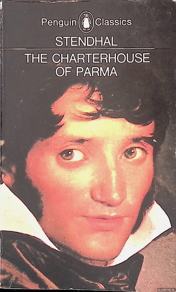 Stendhal - Charterhouse of Parma