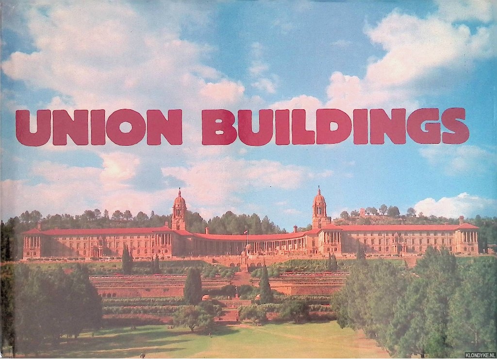 Rencken, C.R.E. (editor) - Union Buildings