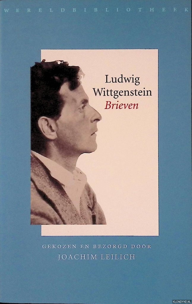 Leilich, Joachim (samenstelling) - Ludwig Wittgenstein: Brieven